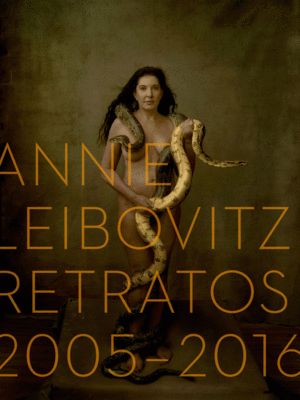 ESP ANNIE LEIBOVITZ - RETRATOS 2005-2016