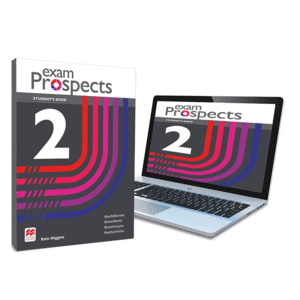 EXAM PROSPECTS 2 STUDENT'S BOOK: LIBRO DE TEXTO Y VERSI�N DIGITAL