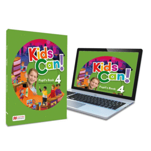 KIDS CAN! 4 PUPIL'S BOOK: LIBRO DE TEXTO DE INGL�S IMPRESO CON ACCESO A LA VERSI