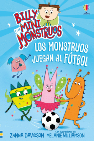 LOS MONSTRUOS JUEGAN AL F�TBOL - LIBRO 17