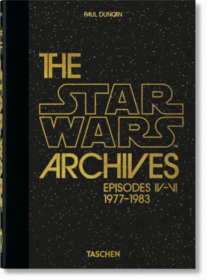 THE STAR WARS ARCHIVES. 19771983. 40TH ED.