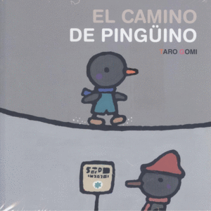 EL CAMINO DE PINGINO