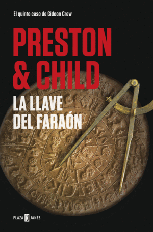 LA LLAVE DEL FARAN (GIDEON CREW 5)