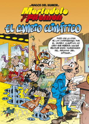 MORTADELO Y FILEM�N. EL CAMBIO CLIM�TICO (MAGOS DEL HUMOR 211)