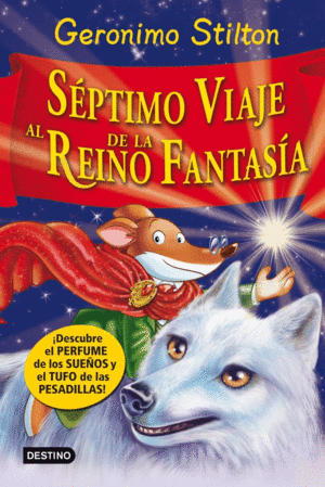 SPTIMO VIAJE AL REINO DE LA FANTASA