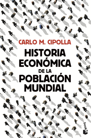 HISTORIA ECON�MICA DE LA POBLACI�N MUNDIAL