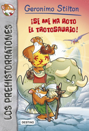 SE ME HA ROTO EL TROTOSAURIO!