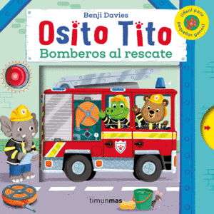OSITO TITO - BOMBEROS AL RESCATE