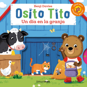 OSITO TITO. UN DA EN LA GRANJA