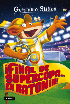 GS65.FINAL DE SUPERCOPA... EN RATONIA!