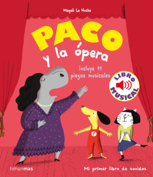 PACO Y LA PERA. LIBRO MUSICAL