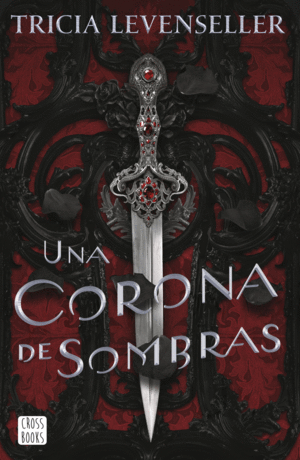 UNA CORONA DE SOMBRAS