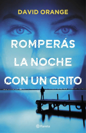 ROMPER�S LA NOCHE CON UN GRITO