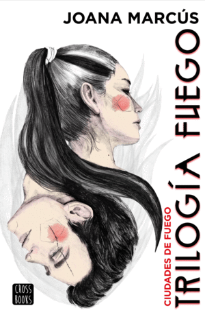 TRILOG�A FUEGO 3. CIUDADES DE FUEGO