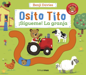 OSITO TITO. SGUEME! LA GRANJA