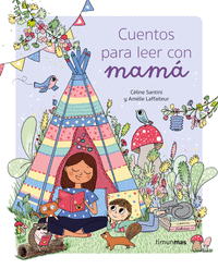 CUENTOS PARA LEER CON MAM�