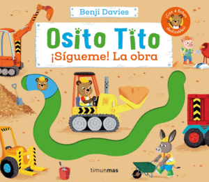 OSITO TITO. SIGUEME! LA OBRA