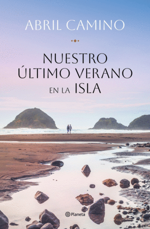 NUESTRO �LTIMO VERANO EN LA ISLA