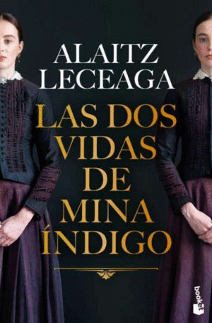LAS DOS VIDAS DE MINA �NDIGO