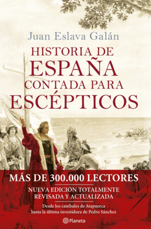 HISTORIA DE ESPAA CONTADA PARA ESCPTICOS