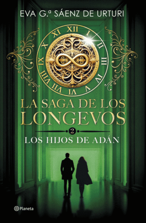 LA SAGA DE LOS LONGEVOS 2. LOS HIJOS DE ADN