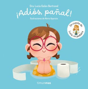 ADIS, PAAL!  UN CUENTO DE LUCA, MI PEDIATRA