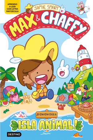 MAX & CHAFFY 1. �BIENVENIDOS A ISLA ANIMAL!