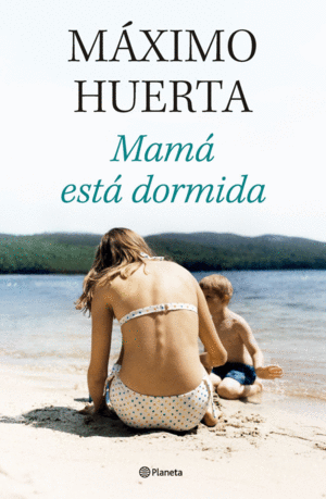 MAM� EST� DORMIDA