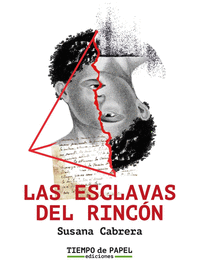 LAS ESCLAVAS DEL RINCN