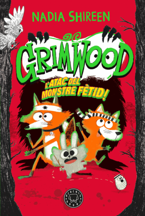 GRIMWOOD VOL. 3 L’ATAC DEL MONSTRE FTID!