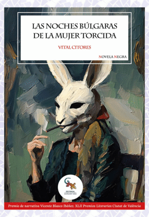 LAS NOCHES B�LGARAS DE LA MUJER TORCIDA