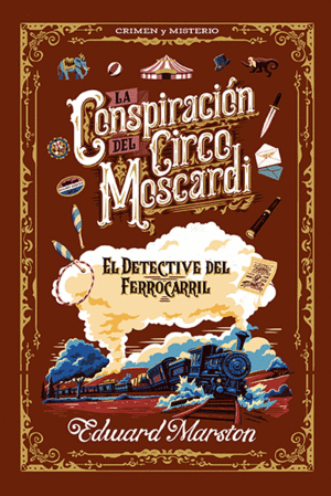 LA CONSPIRACIN DEL CIRCO MOSCARDI