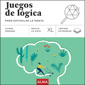 JUEGOS DE LGICA PARA ESTIMULAR LA MENTE (XL)