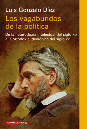 LOS VAGABUNDOS DE LA POLTICA