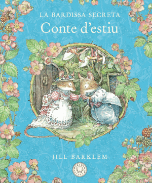 LA BARDISSA SECRETA. CONTE D'ESTIU (NOVA EDICI)