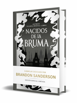 NACIDOS DE LA BRUMA (EDICION LIMITADA DEDICADA) (TRILOG�A ORIGINAL MISTBORN 1)