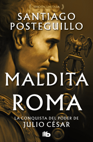 MALDITA ROMA SERIE JULIO CESAR 2