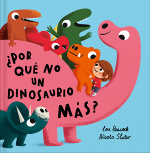 �POR QU� NO UN DINOSAURIO M�S?