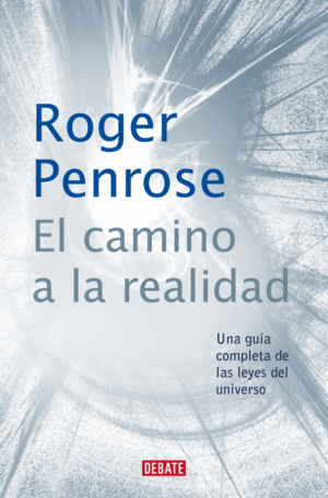 EL CAMINO A LA REALIDAD