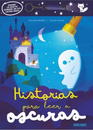 HISTRIAS PARA LEER A OSCURAS
