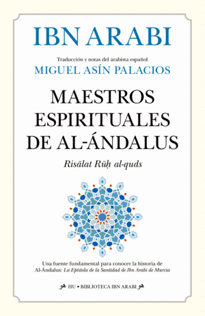 MAESTROS ESPIRITUALES DE AL-�NDALUS, LOS
