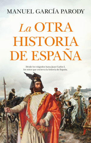 LA OTRA HISTORIA DE ESPA�A