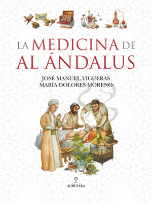 LA MEDICINA DE AL NDALUS