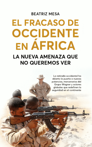 EL FRACASO DE OCCIDENTE EN FRICA