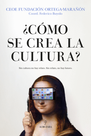 �C�MO SE CREA LA CULTURA?