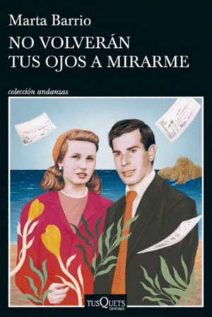 NO VOLVER�N TUS OJOS A MIRARME
