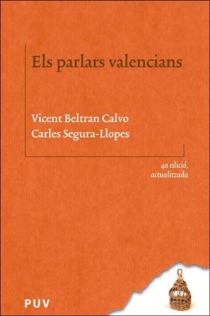 ELS PARLARS VALENCIANS (4A ED. ACTUALITZADA)