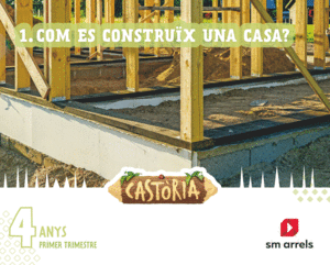 REES INTEGRADES. 4 ANYS. 1 TRIMESTRE. CASTORIA. ARRELS
