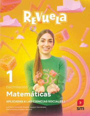 MATEMTICAS APLICADAS A LAS CIENCIAS SOCIALES. 1 BACHILLERATO. REVUELA