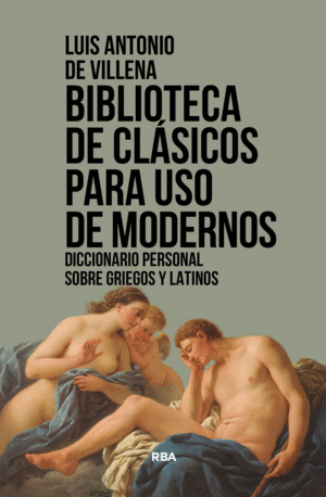 BIBLIOTECA DE CLSICOS PARA USO DE MODERNOS